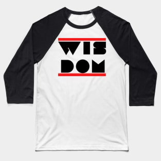 Wisdom Baseball T-Shirt